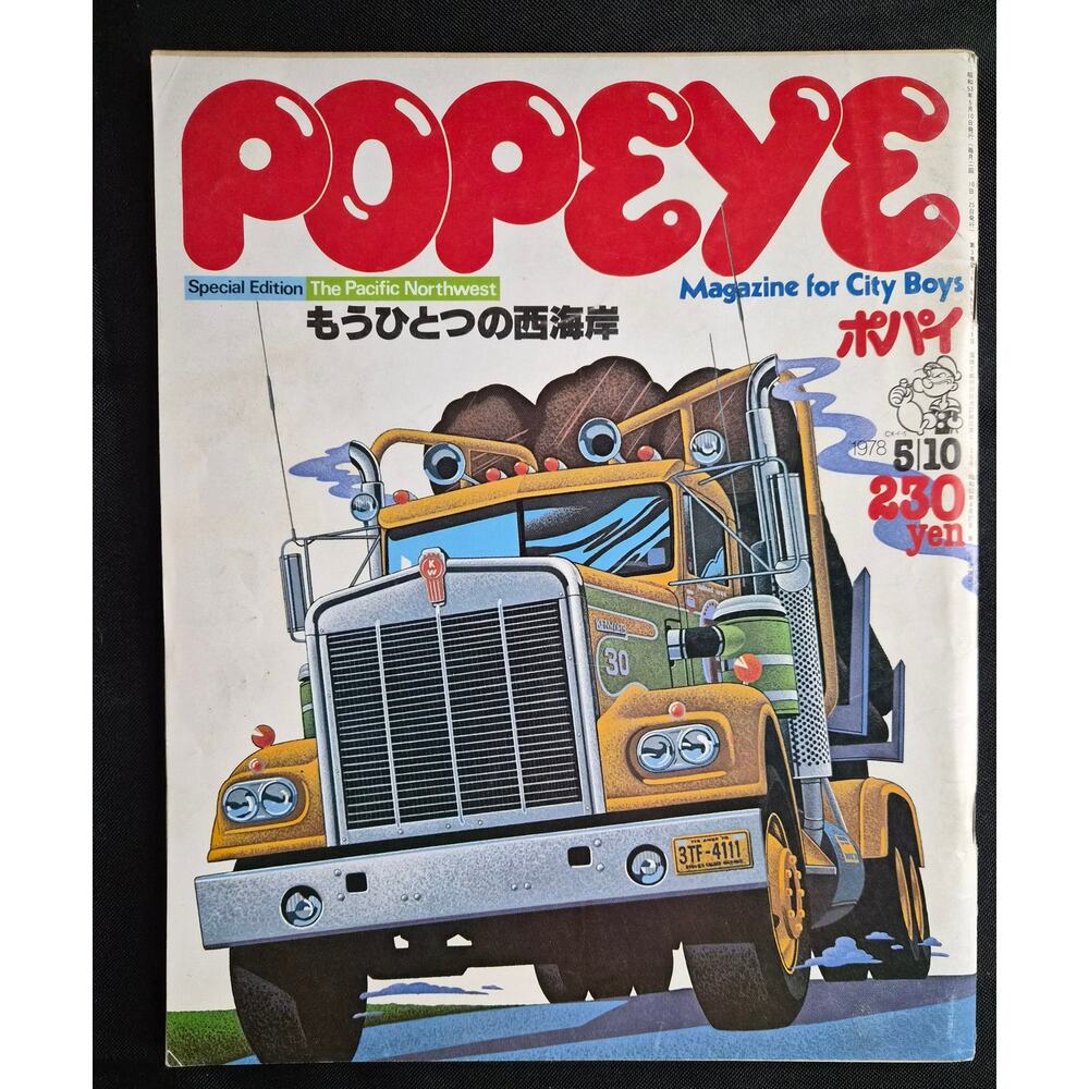 Popeye Magazine #30 05/10/78 Japan Import Pacific Northwest Kenworth Truck Cover